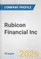 Rubicon Financial Inc. Fundamental Company Report Including Financial, SWOT, Competitors and Industry Analysis - Product Thumbnail Image