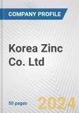 Korea Zinc Co. Ltd. Fundamental Company Report Including Financial, SWOT, Competitors and Industry Analysis- Product Image
