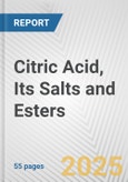 Citric Acid, Its Salts and Esters: European Union Market Outlook 2023-2027- Product Image