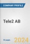Tele2 AB Fundamental Company Report Including Financial, SWOT, Competitors and Industry Analysis - Product Thumbnail Image