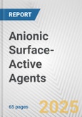 Anionic Surface-Active Agents: European Union Market Outlook 2023-2027- Product Image