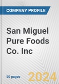San Miguel Pure Foods Co. Inc. Fundamental Company Report Including Financial, SWOT, Competitors and Industry Analysis- Product Image