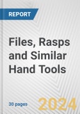 Files, Rasps and Similar Hand Tools: European Union Market Outlook 2023-2027- Product Image
