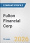 Fulton Financial Corp. Fundamental Company Report Including Financial, SWOT, Competitors and Industry Analysis - Product Thumbnail Image
