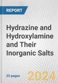 Hydrazine and Hydroxylamine and Their Inorganic Salts: European Union Market Outlook 2023-2027- Product Image