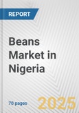 Beans Market in Nigeria: Business Report 2024- Product Image