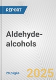 Aldehyde-alcohols: European Union Market Outlook 2023-2027- Product Image