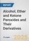 Alcohol, Ether and Ketone Peroxides and Their Derivatives: European Union Market Outlook 2023-2027 - Product Thumbnail Image