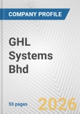 GHL Systems Bhd Fundamental Company Report Including Financial, SWOT, Competitors and Industry Analysis- Product Image