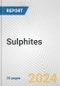 Sulphites: European Union Market Outlook 2023-2027 - Product Thumbnail Image