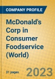 McDonald's Corp in Consumer Foodservice (World)- Product Image