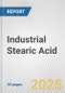 Industrial Stearic Acid: European Union Market Outlook 2023-2027 - Product Thumbnail Image