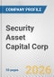 Security Asset Capital Corp. Fundamental Company Report Including Financial, SWOT, Competitors and Industry Analysis - Product Thumbnail Image