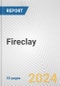 Fireclay: European Union Market Outlook 2023-2027 - Product Image