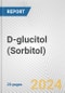 D-glucitol (Sorbitol): European Union Market Outlook 2023-2027 - Product Thumbnail Image