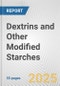 Dextrins and Other Modified Starches: European Union Market Outlook 2023-2027 - Product Thumbnail Image