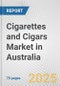 Cigarettes and Cigars Market in Australia: Business Report 2025 - Product Thumbnail Image