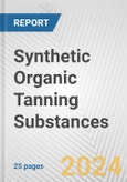 Synthetic Organic Tanning Substances: European Union Market Outlook 2023-2027- Product Image
