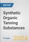 Synthetic Organic Tanning Substances: European Union Market Outlook 2023-2027 - Product Image