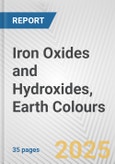 Iron Oxides and Hydroxides, Earth Colours: European Union Market Outlook 2023-2027- Product Image