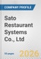 Sato Restaurant Systems Co., Ltd. Fundamental Company Report Including Financial, SWOT, Competitors and Industry Analysis - Product Thumbnail Image