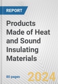 Products Made of Heat and Sound Insulating Materials: European Union Market Outlook 2023-2027- Product Image