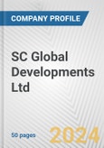 SC Global Developments Ltd. Fundamental Company Report Including Financial, SWOT, Competitors and Industry Analysis- Product Image