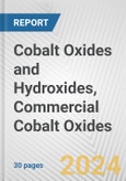 Cobalt Oxides and Hydroxides, Commercial Cobalt Oxides: European Union Market Outlook 2023-2027- Product Image