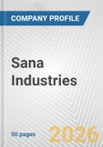 Sana Industries Fundamental Company Report Including Financial, SWOT, Competitors and Industry Analysis- Product Image