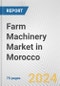 Farm Machinery Market in Morocco: Business Report 2024 - Product Thumbnail Image