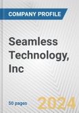 Seamless Technology, Inc. Fundamental Company Report Including Financial, SWOT, Competitors and Industry Analysis- Product Image