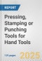 Pressing, Stamping or Punching Tools for Hand Tools: European Union Market Outlook 2023-2027 - Product Image