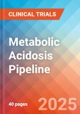 Metabolic Acidosis - Pipeline Insight, 2024- Product Image