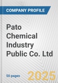 Pato Chemical Industry Public Co. Ltd. Fundamental Company Report Including Financial, SWOT, Competitors and Industry Analysis- Product Image