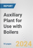 Auxiliary Plant for Use with Boilers: European Union Market Outlook 2023-2027- Product Image