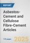 Asbestos-Cement and Cellulose Fibre-Cement Articles: European Union Market Outlook 2023-2027 - Product Image