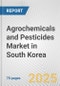 Agrochemicals and Pesticides Market in South Korea: Business Report 2025 - Product Thumbnail Image