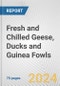 Fresh and Chilled Geese, Ducks and Guinea Fowls: European Union Market Outlook 2023-2027 - Product Thumbnail Image
