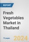 Fresh Vegetables Market in Thailand: Business Report 2022 - Product Thumbnail Image