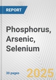 Phosphorus, Arsenic, Selenium: European Union Market Outlook 2023-2027- Product Image