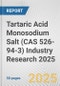 Tartaric Acid Monosodium Salt (CAS 526-94-3) Industry Research 2025: Global and Regional Market Trends 2019-2024 and Forecast to 2029 - Product Thumbnail Image