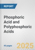 Phosphoric Acid and Polyphosphoric Acids: European Union Market Outlook 2023-2027- Product Image