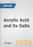 Acrylic Acid and Its Salts: European Union Market Outlook 2023-2027- Product Image