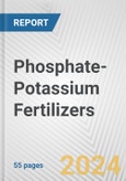 Phosphate-Potassium Fertilizers: European Union Market Outlook 2023-2027- Product Image