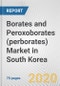 Borates and Peroxoborates (perborates) Market in South Korea: Business Report 2020 - Product Thumbnail Image