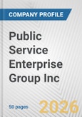 Public Service Enterprise Group Inc. Fundamental Company Report Including Financial, SWOT, Competitors and Industry Analysis- Product Image