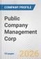 Public Company Management Corp. Fundamental Company Report Including Financial, SWOT, Competitors and Industry Analysis - Product Thumbnail Image