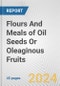 Flours And Meals of Oil Seeds Or Oleaginous Fruits: European Union Market Outlook 2023-2027 - Product Image