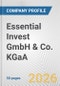 Essential Invest GmbH & Co. KGaA Fundamental Company Report Including Financial, SWOT, Competitors and Industry Analysis - Product Thumbnail Image