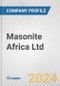 Masonite Africa Ltd. Fundamental Company Report Including Financial, SWOT, Competitors and Industry Analysis - Product Thumbnail Image